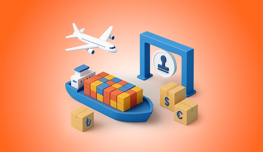 Customs Duty in Turkey: What Is It, How Is It Calculated?